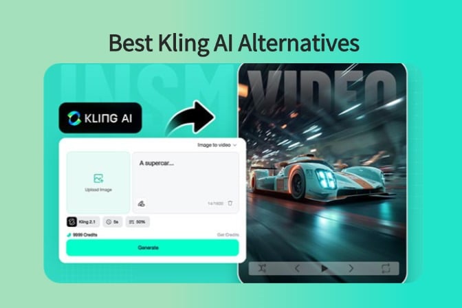 5 Best Kling AI Alternatives for Fast HD Video Creation