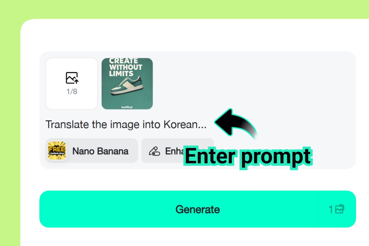 Step 2. Enter the Prompt
