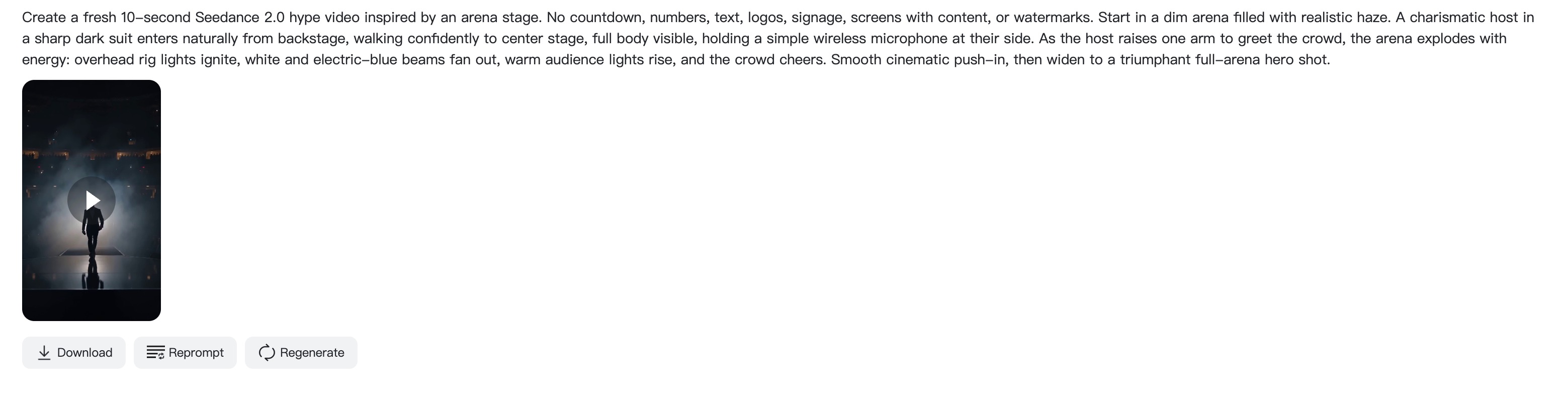 Review Generated Hype Video Generated vertical hype video with download, reprompt, and regenerate actions.