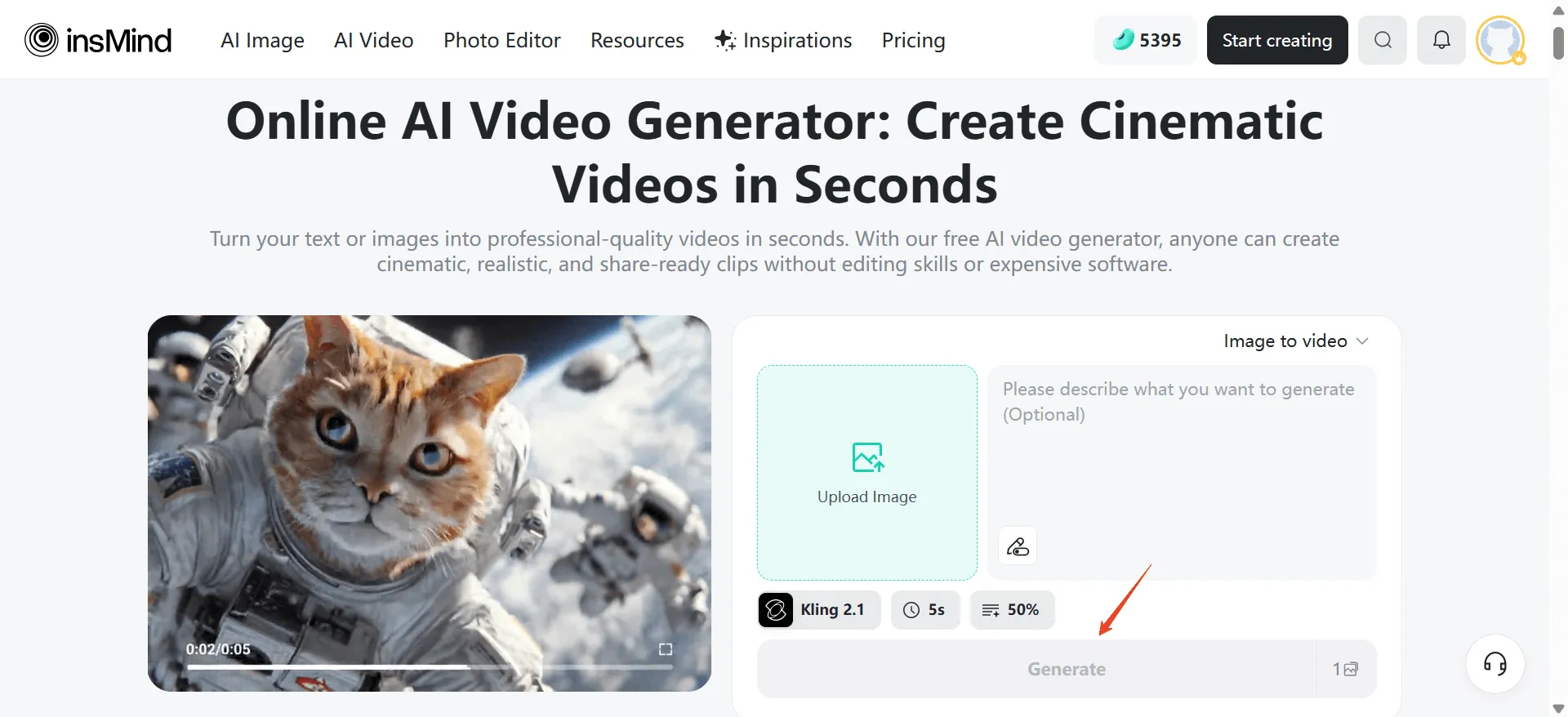 Click "Generate" to turn your text or image into an animated video.
