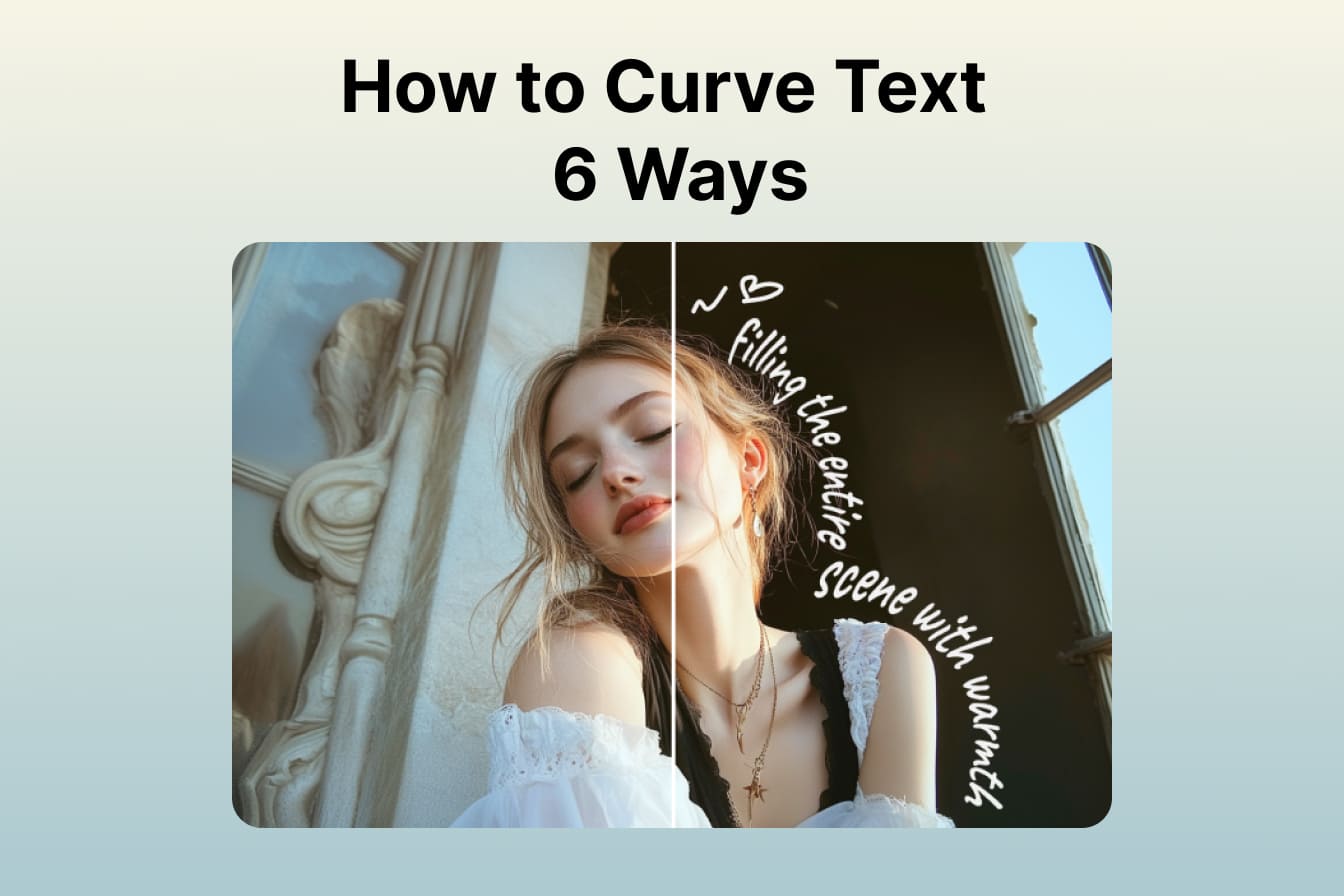 How to Curve Text With 6 Ways