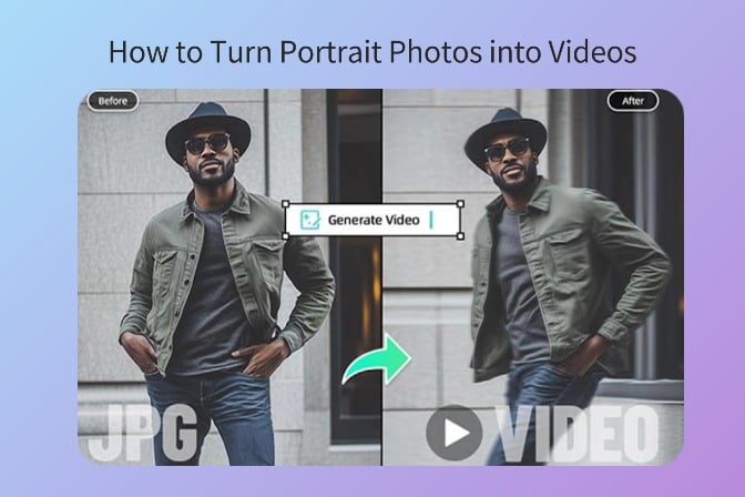 Animate Portrait Photo: How to Turn Portrait Photos into Videos