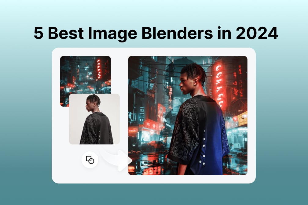 Top 5 Tools To Mix and Blend Images With AI Online