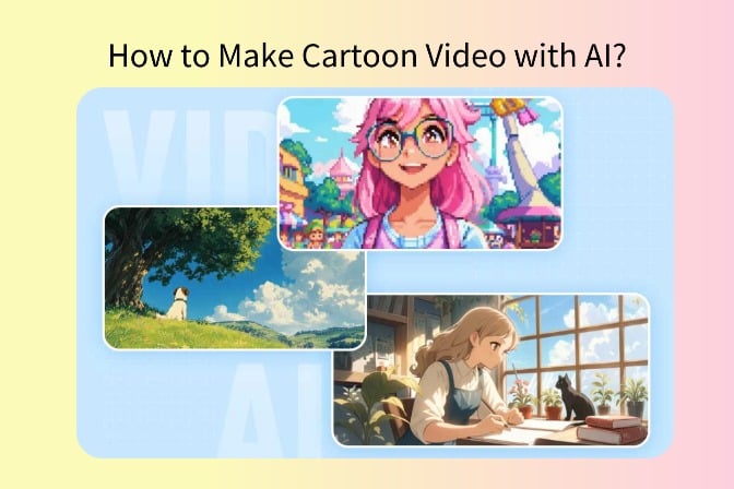 How to Make Cartoon Video with AI? How to Make Cartoon Video with AI?