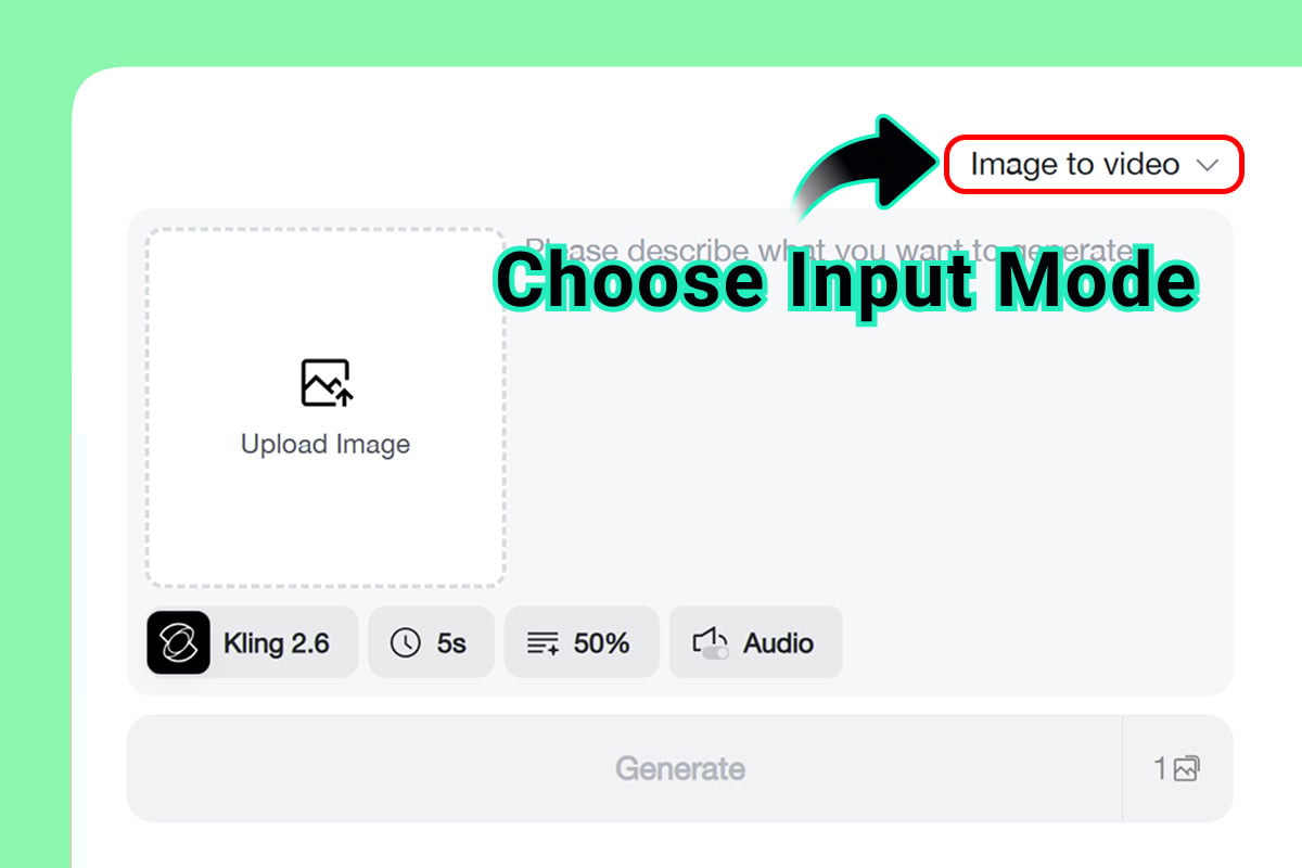 Step 1: Choose Input Mode