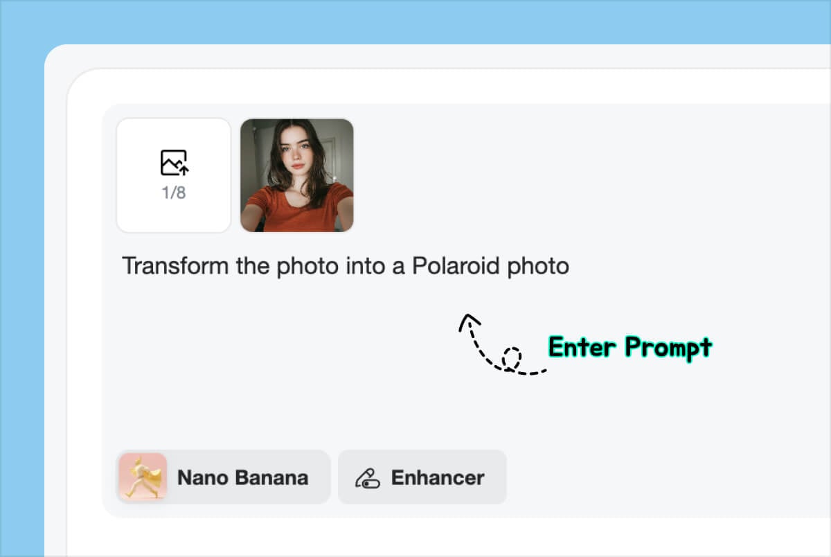 Enter the Prompt Enter the Prompt
