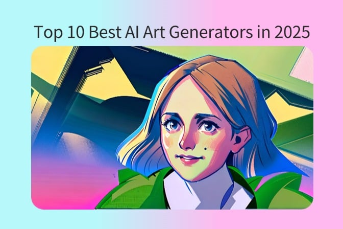 Top 10 Best AI Art Generators in 2025: Features, Tips & Use Cases