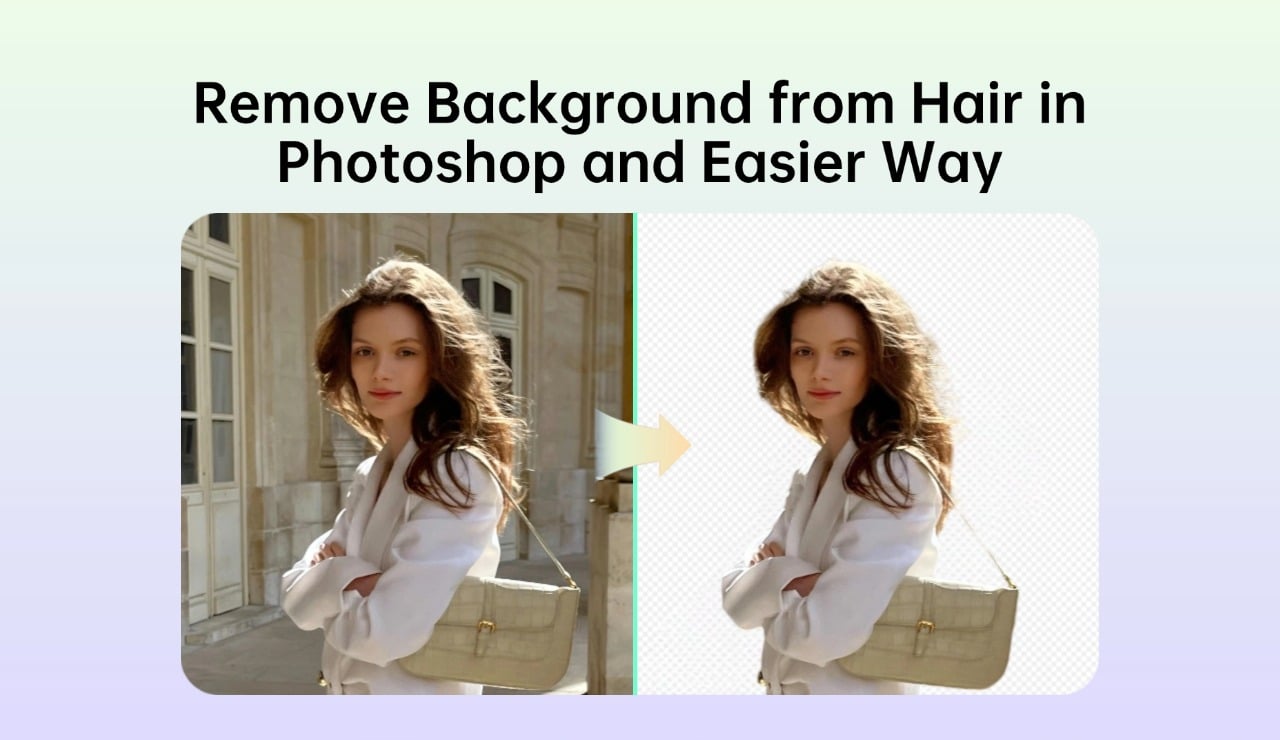 How to Remove Background from Hair in Photoshop and Easier Way