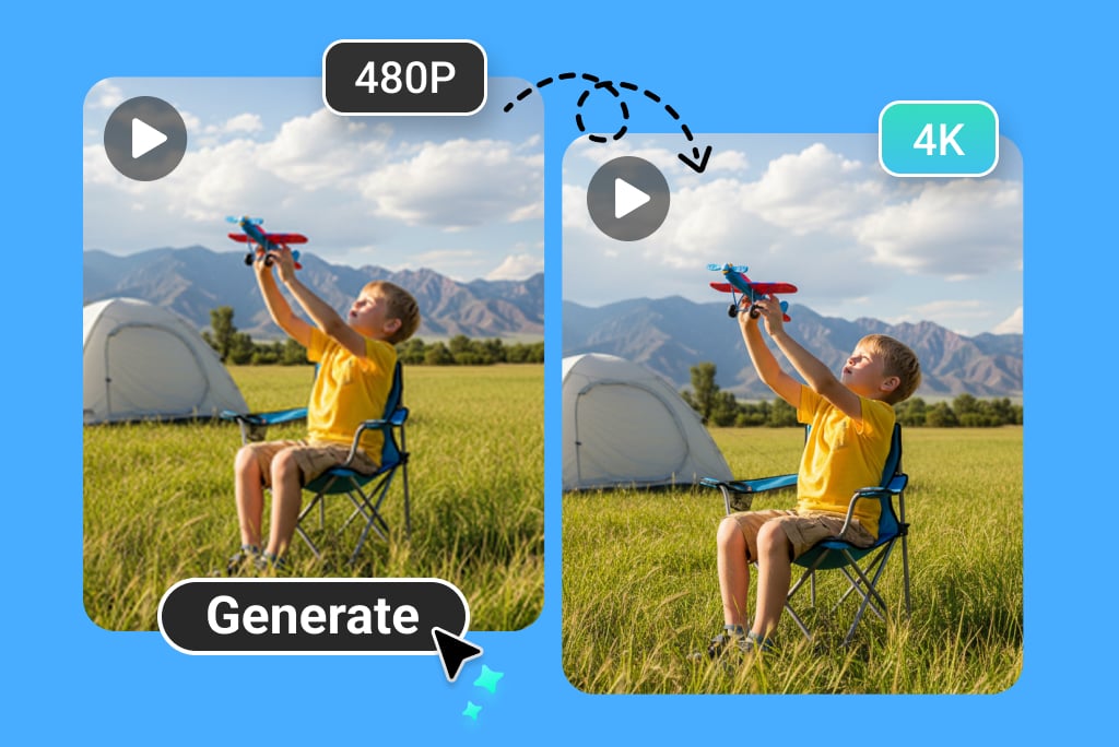 Upscale Low-Quality Videos to Stunning HD or 4K Upscale Low-Quality Videos to Stunning HD or 4K