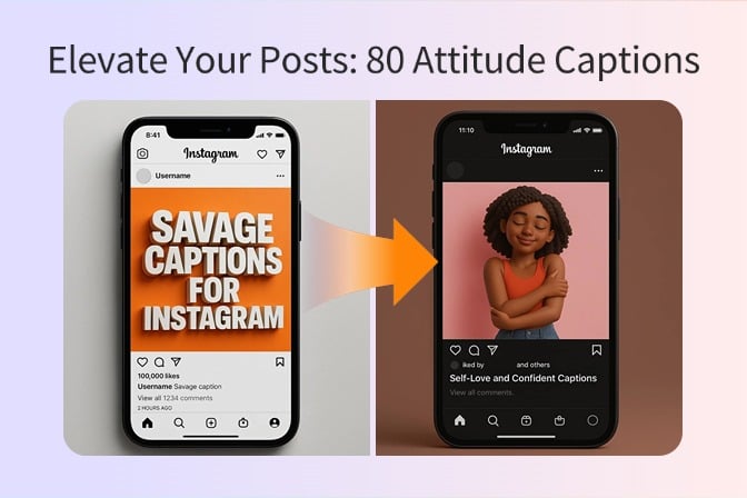 Top 80 Attitude Captions for Instagram: Express your Personality