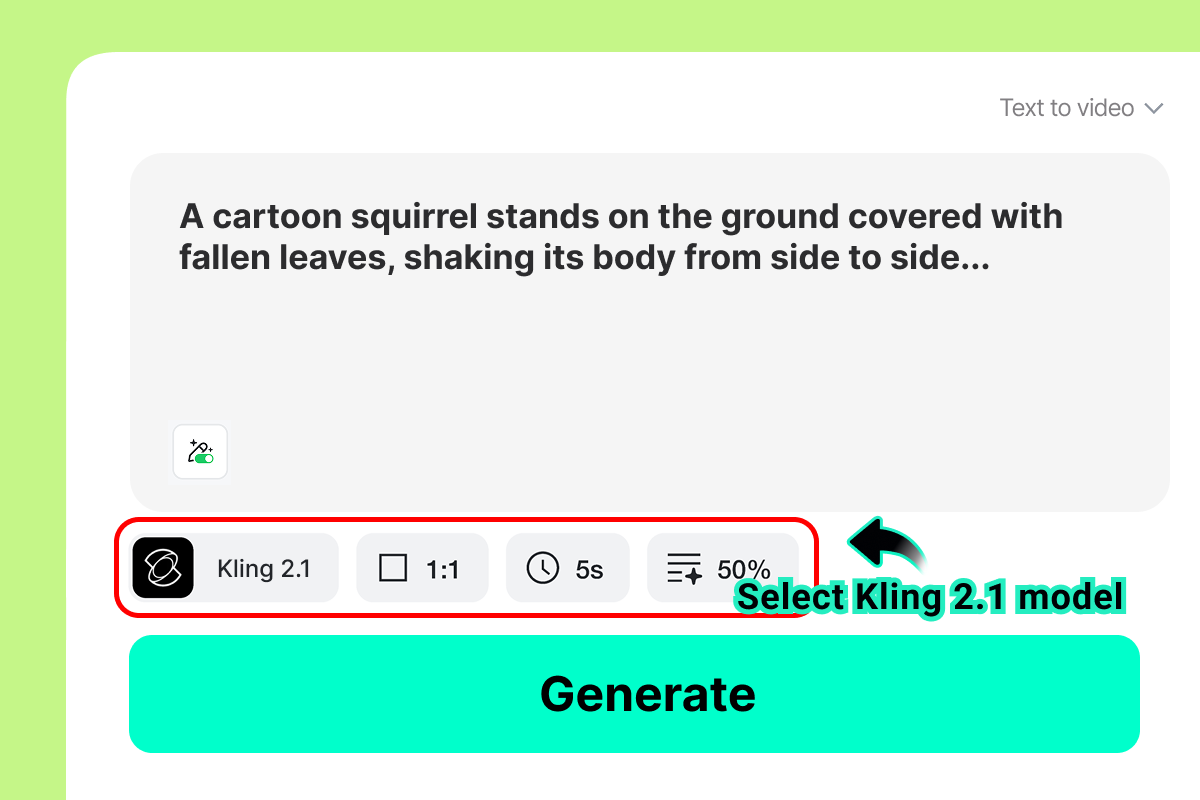 Step 2: Choose Kling 2.1 Model