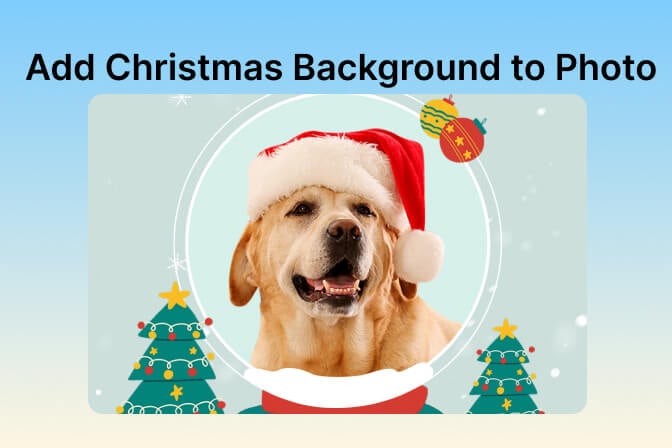 Add Christmas Background to Photo for Festive Delight: 2 Quick Ways