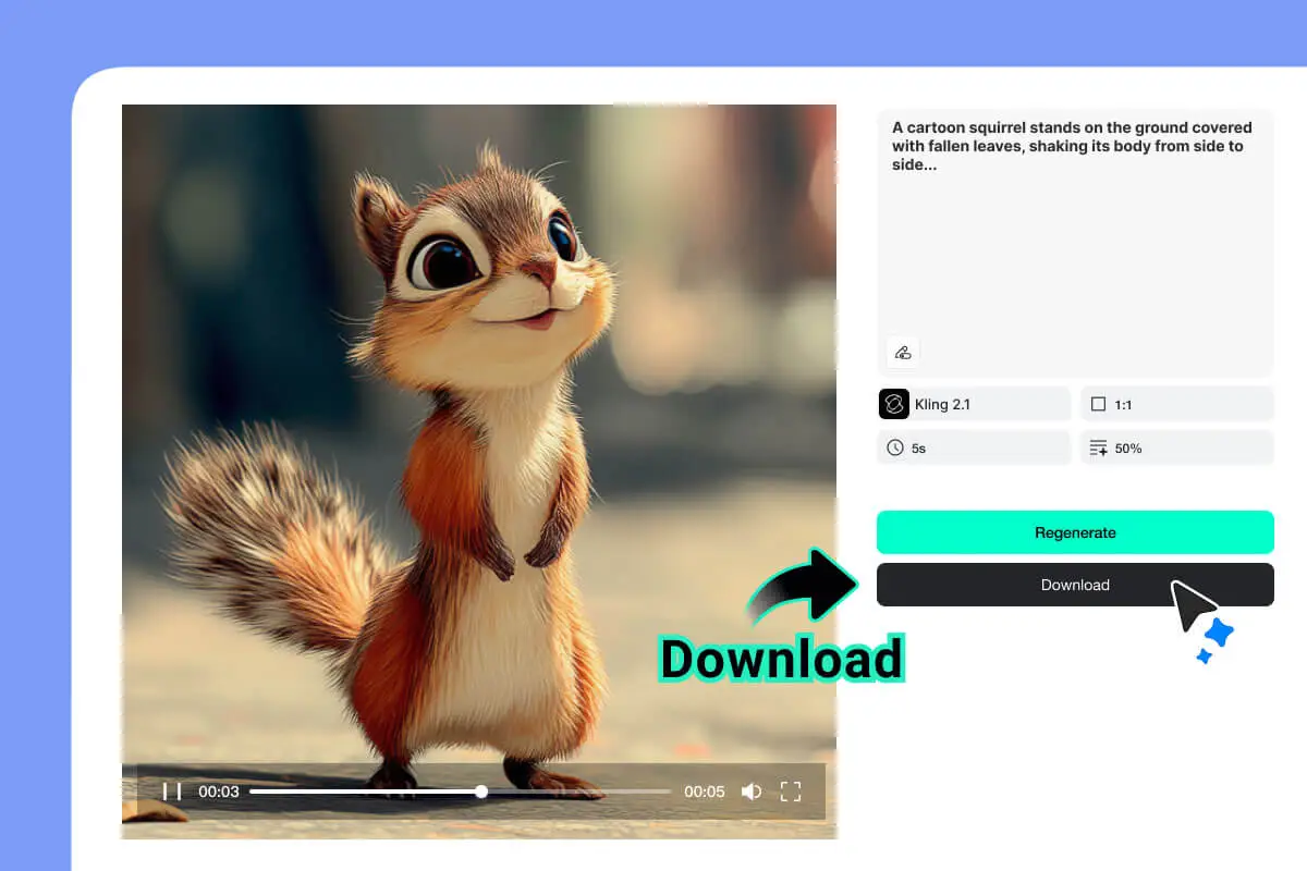 Preview & Download Your AI Video The user-friendly interface for previewing your AI-generated video and downloading the final output that fits your needs.