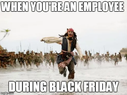 black friday retail worker meme