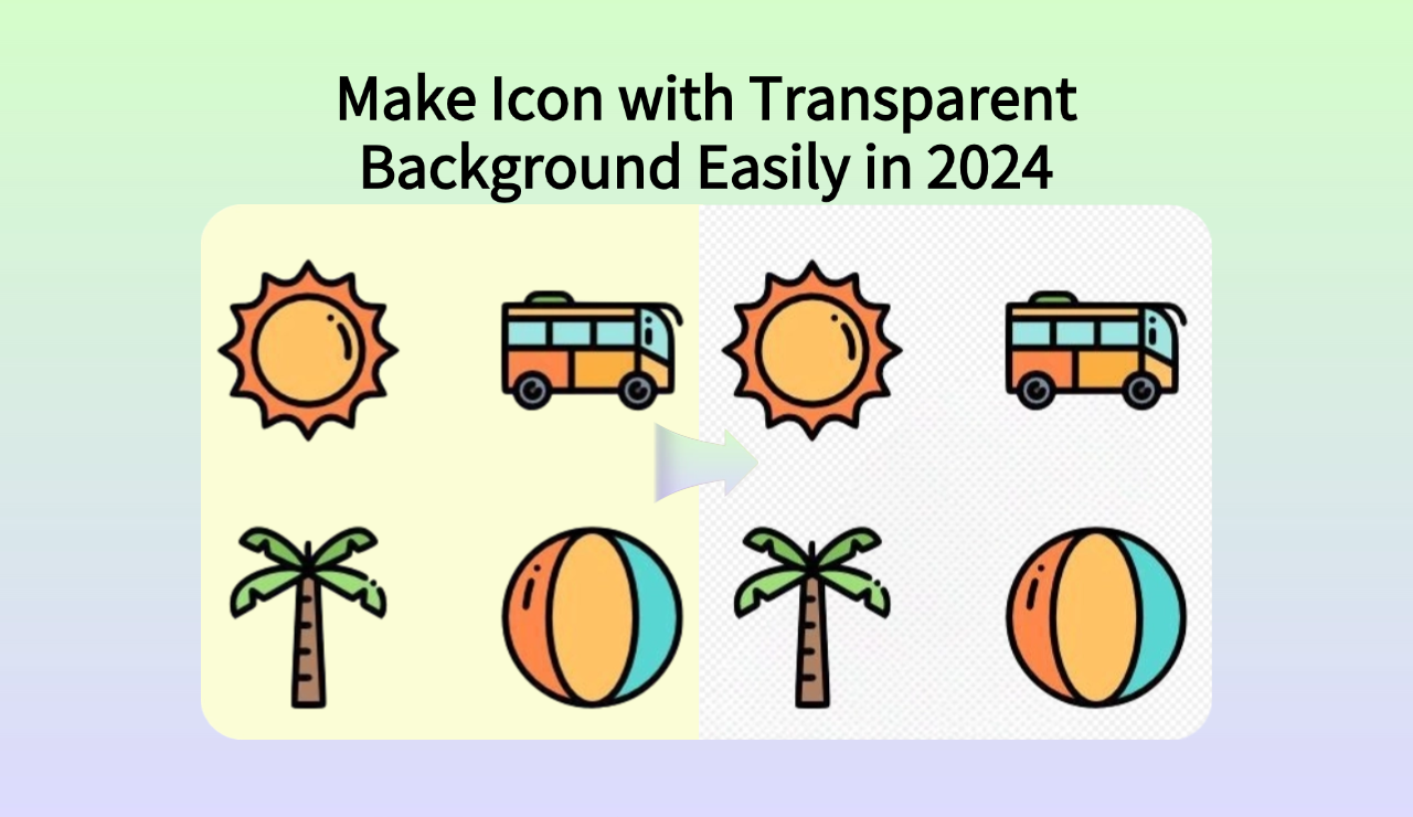 How to Make Icon with Transparent Background Easily in 2024