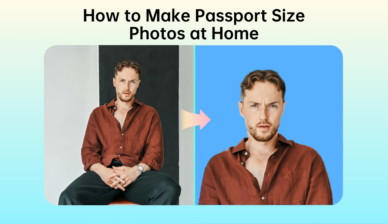 How to Make Passport Size Photos at Home: A Step-by-Step Guide