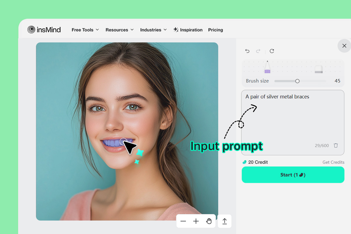 Step 2: Use the brush to mark your teeth area and describe the braces you want
